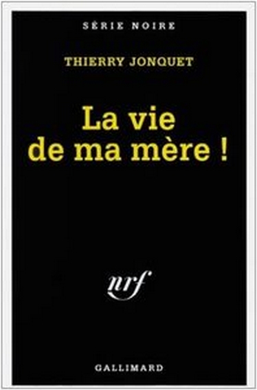 La vie de ma mère