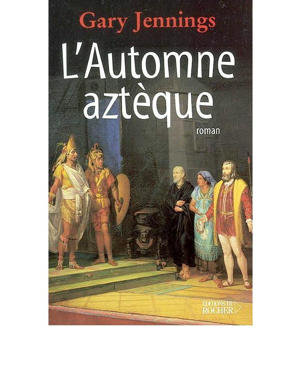 L'Automne aztèque