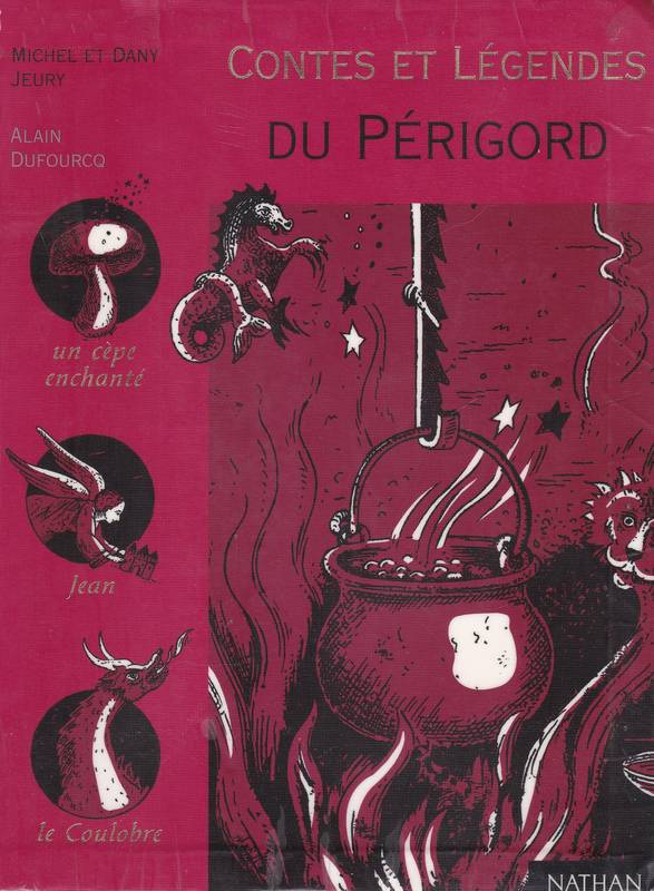 Contes et légendes du Périgord