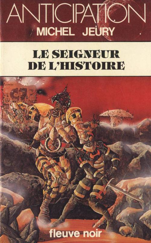 Le Seigneur de l’Histoire