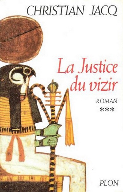 [Le juge d'Egypte 03]La justice du vizir