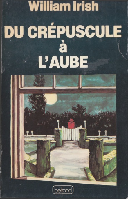 Du Crepuscule à L'aube (nouvelles)