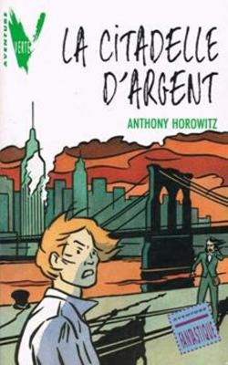 La citadelle d'argent
