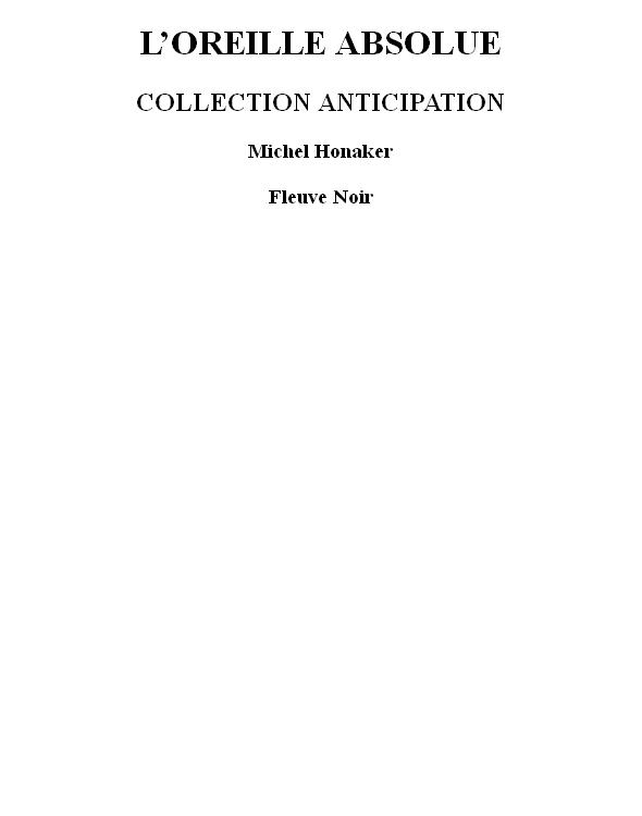 L’OREILLE ABSOLUE