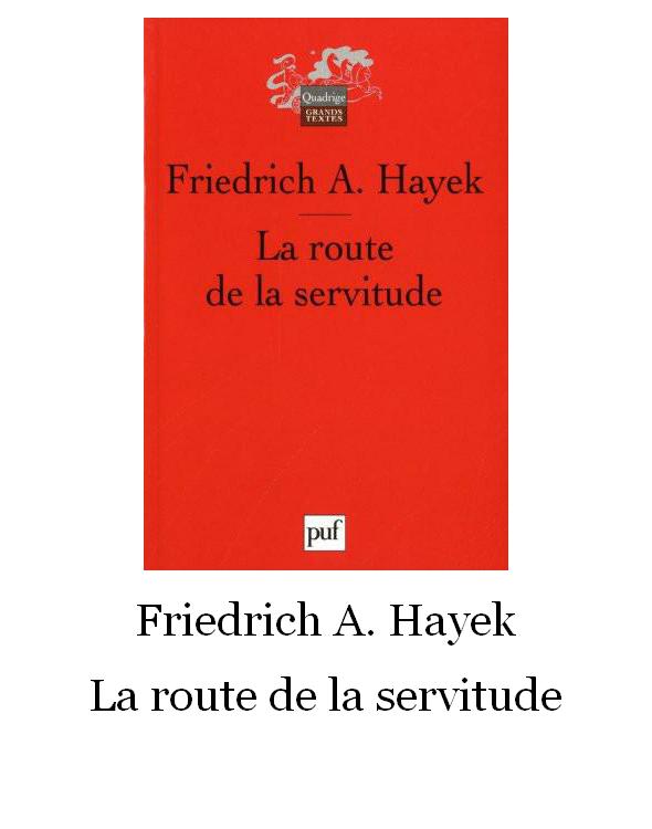 La Route de la servitude