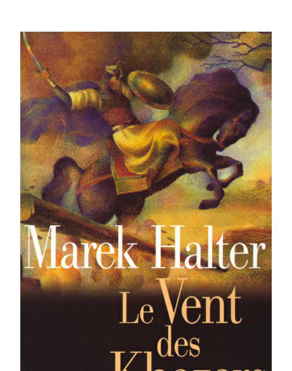 le vent des Khasars