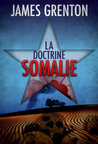 La Doctrine Somalie