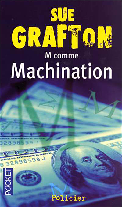 M comme Machination