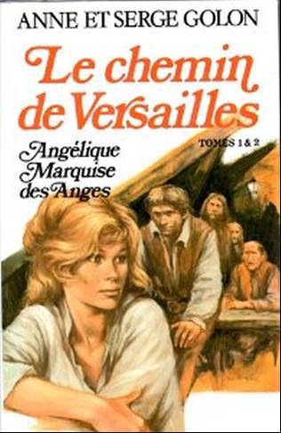 Angélique, le chemin de Versailles