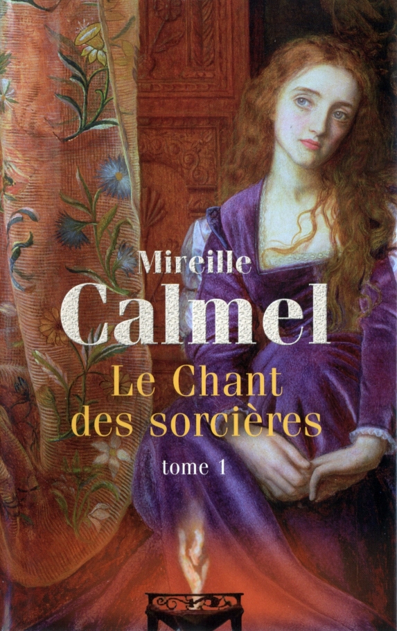 Le Chant des sorcières tome 1