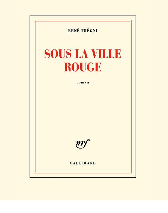 Sous la ville rouge