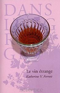 Le vin étrange