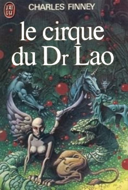Le cirque du Dr Lao