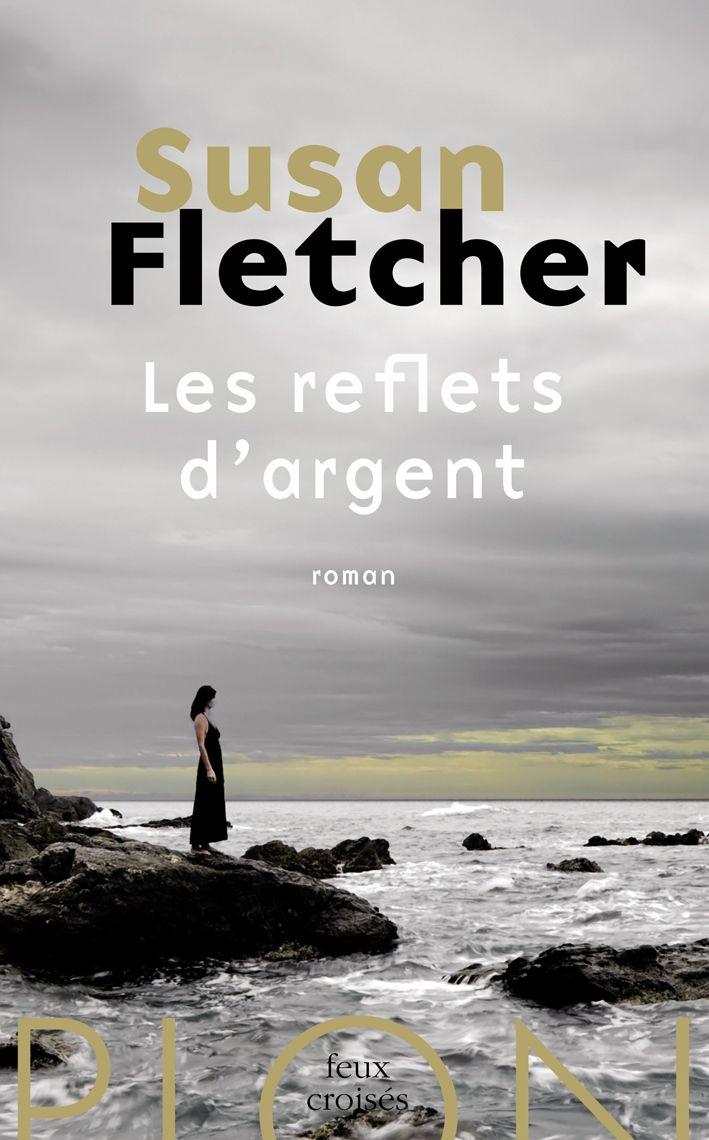 Les reflets d'argent