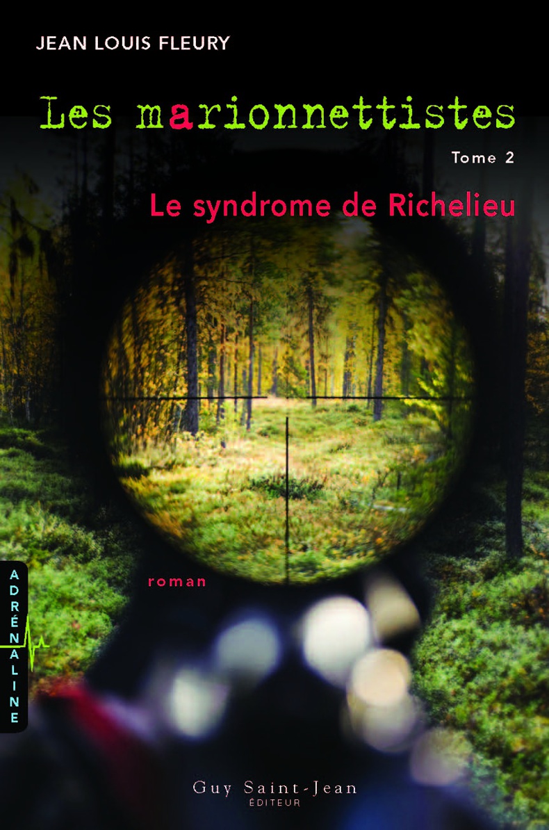 Les marionnettistes, tome 2 : Le syndrome de Richelieu