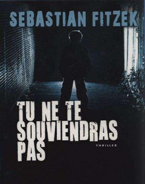 03 Tu ne te souviendras pas