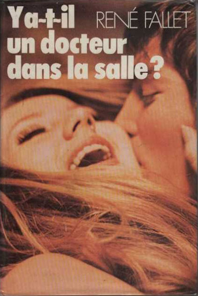 Y a-t-il un docteur dans la salle?