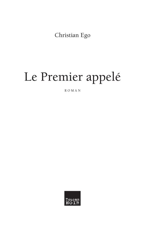 Le Premier appelé