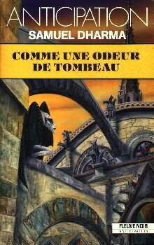 Comme une odeur de tombeau