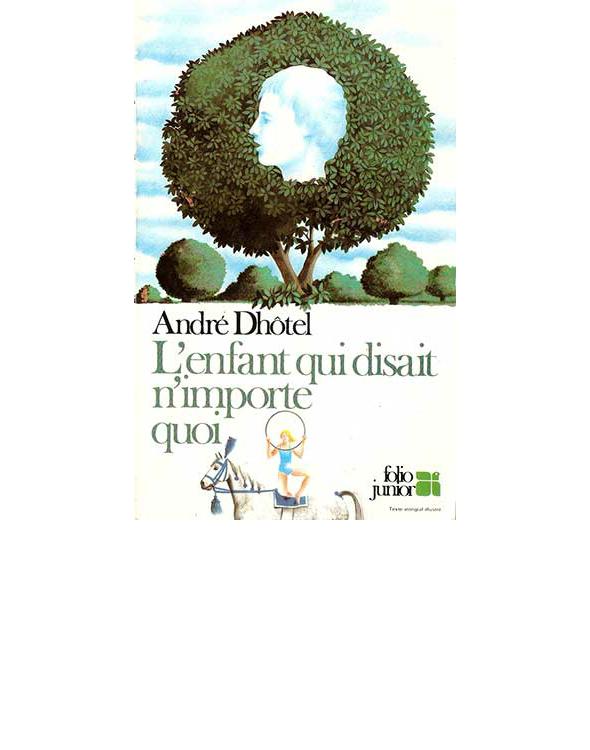 L'Enfant qui disait n'importe quoi