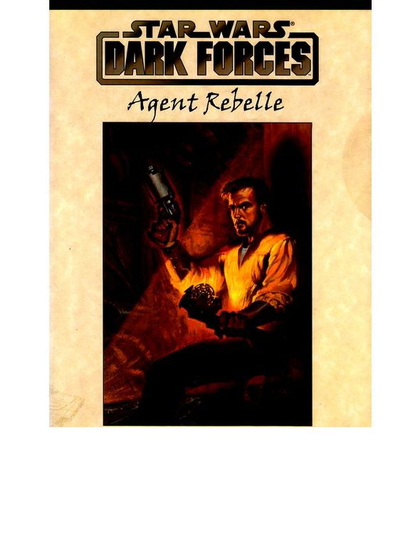 Dark Forces: Agent Rebelle