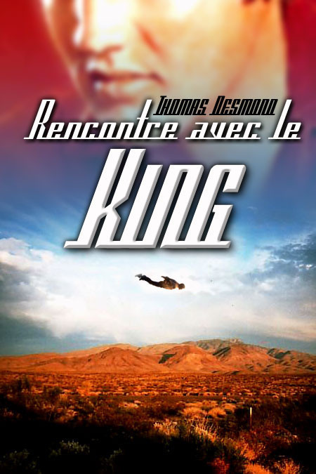 Rencontre avec le King