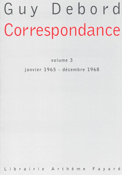 Correspondance - volume 3_ janvier 1965 - décembre 1968