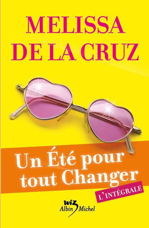 Un été pour tout changer - l'intégrale (Wiz) 