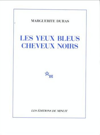 Les Yeux bleus, cheveux noirs