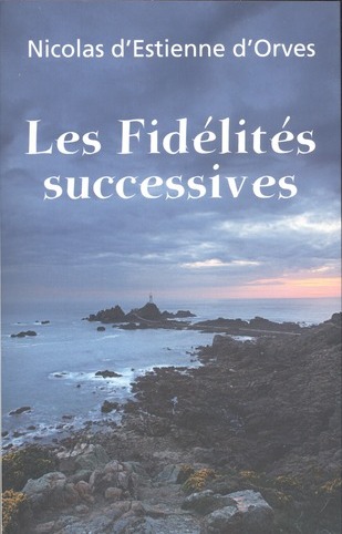 Les Fidélités Successives