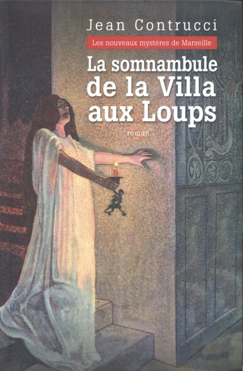 La somnambule de la villa aux loups
