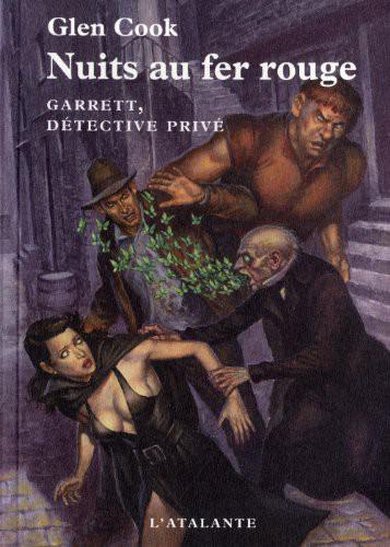 Garrett, détective privé, tome 6 : Nuits au fer rouge