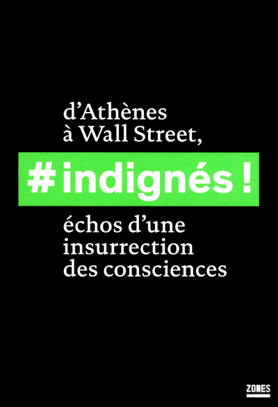 #INDIGNÉS!