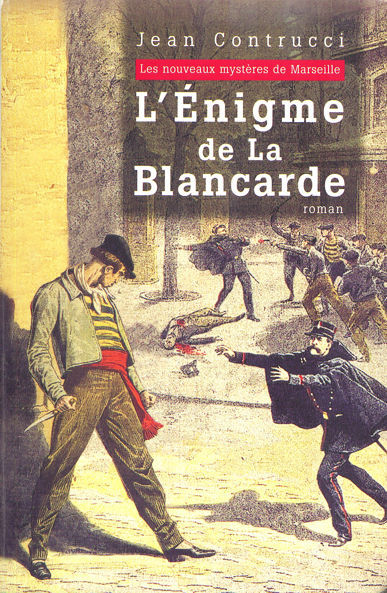 L'énigme de la Blancarde