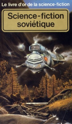 le livre d'or de la Science-Fiction Soviétique