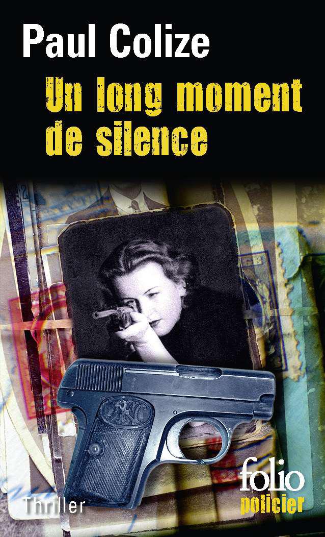 Un long moment de silence (Folio policier) 