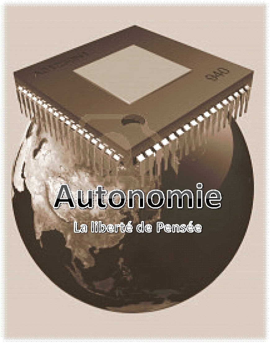 Autonomie - La liberté de Pensée