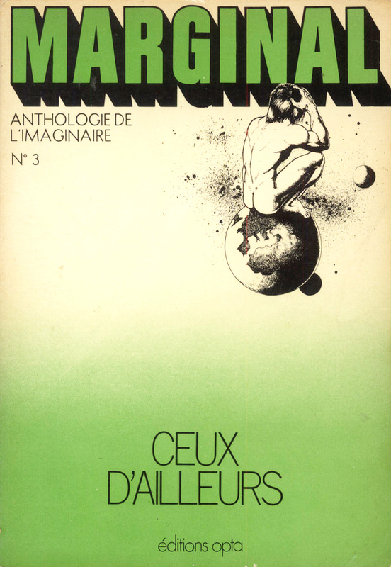 Marginal n° 03 : Ceux d'ailleurs