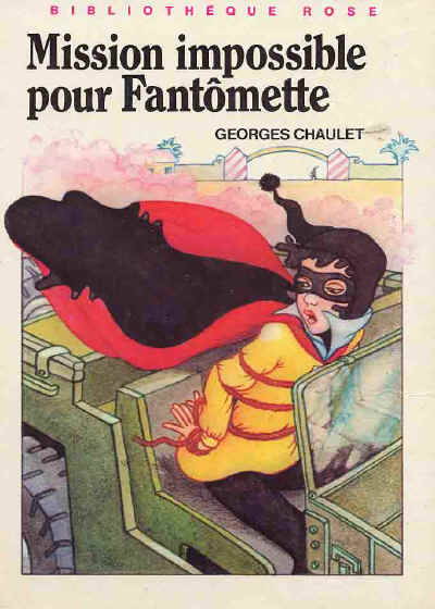 Mission impossible pour Fantômette