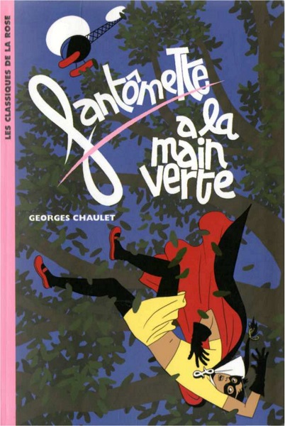 Fantômette a la main verte