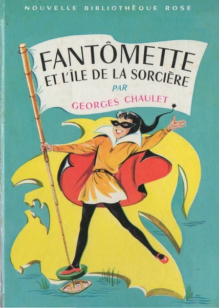 Fantômette et l'Île de la sorcière