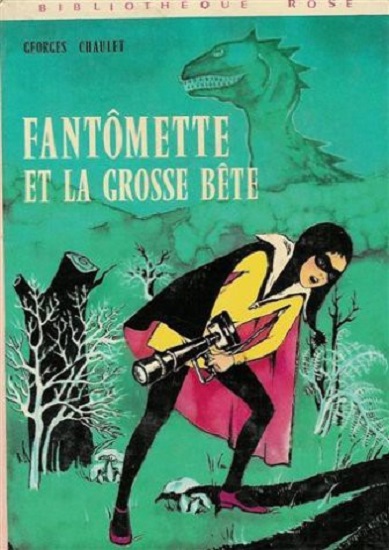 Fantômette et la grosse bête