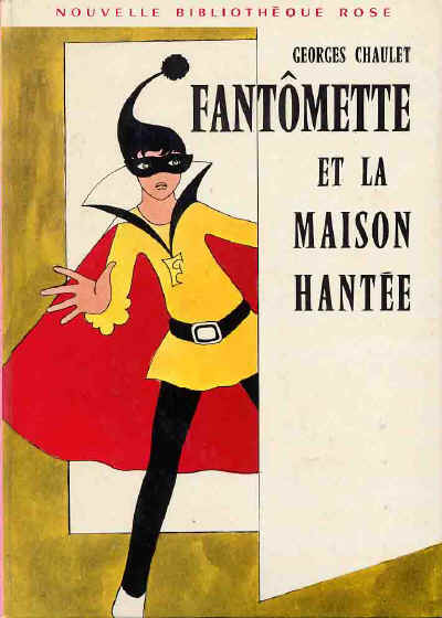 Fantômette et la maison hantée