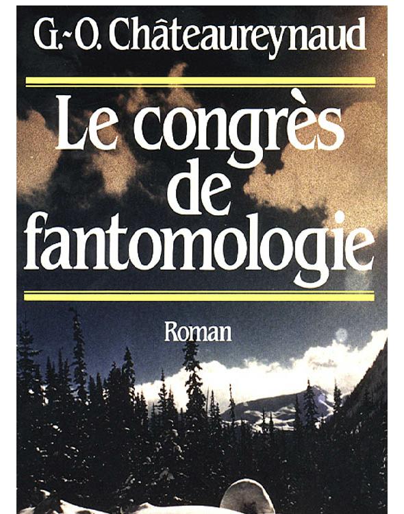 LE CONGRÈS DE FANTOMOLOGIE