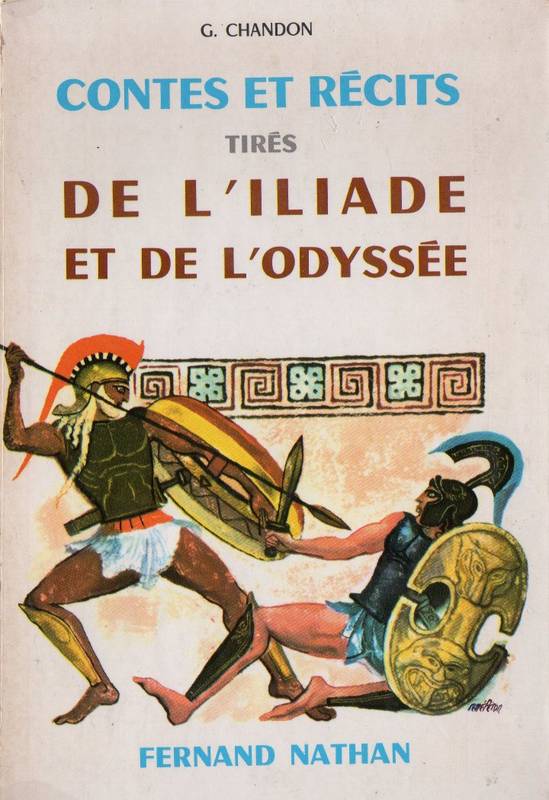 Contes et récits tirés de l'Iliade et de l'Odyssée