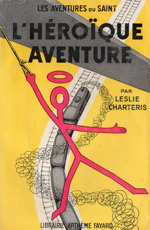 Le Saint 07 - L'héroîque aventure