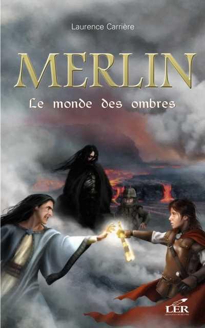 Merlin - le monde des ombres