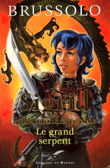 [Sigrid et les mondes perdus 3] - Le Grand Serpent