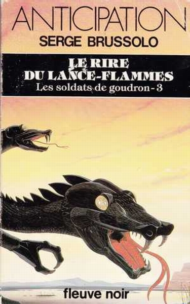 Le rire du lance-flammes