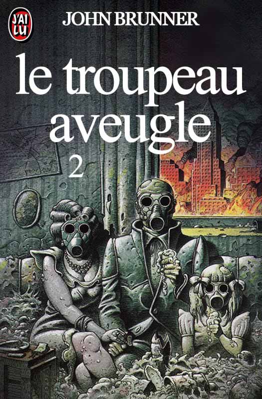 Le troupeau aveugle, 2